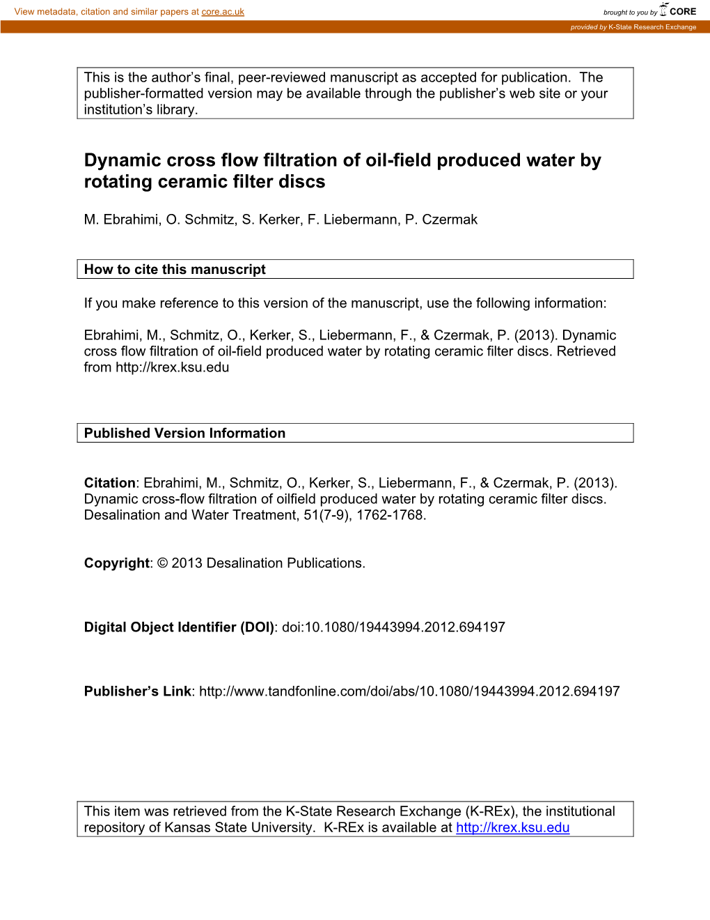 Dynamic Cross Flow Filtration of Oil-Field Produced Water by Rotating Ceramic Filter Discs