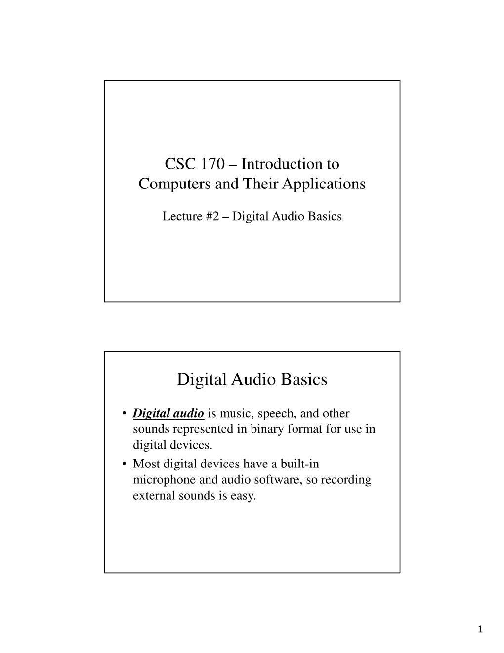 Lecture #2 – Digital Audio Basics