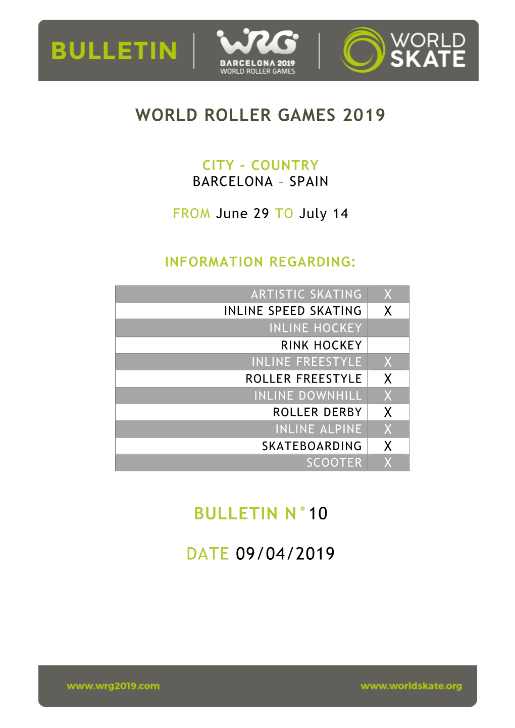 World Roller Games 2019 Bulletin N°10 Date 09/04/2019