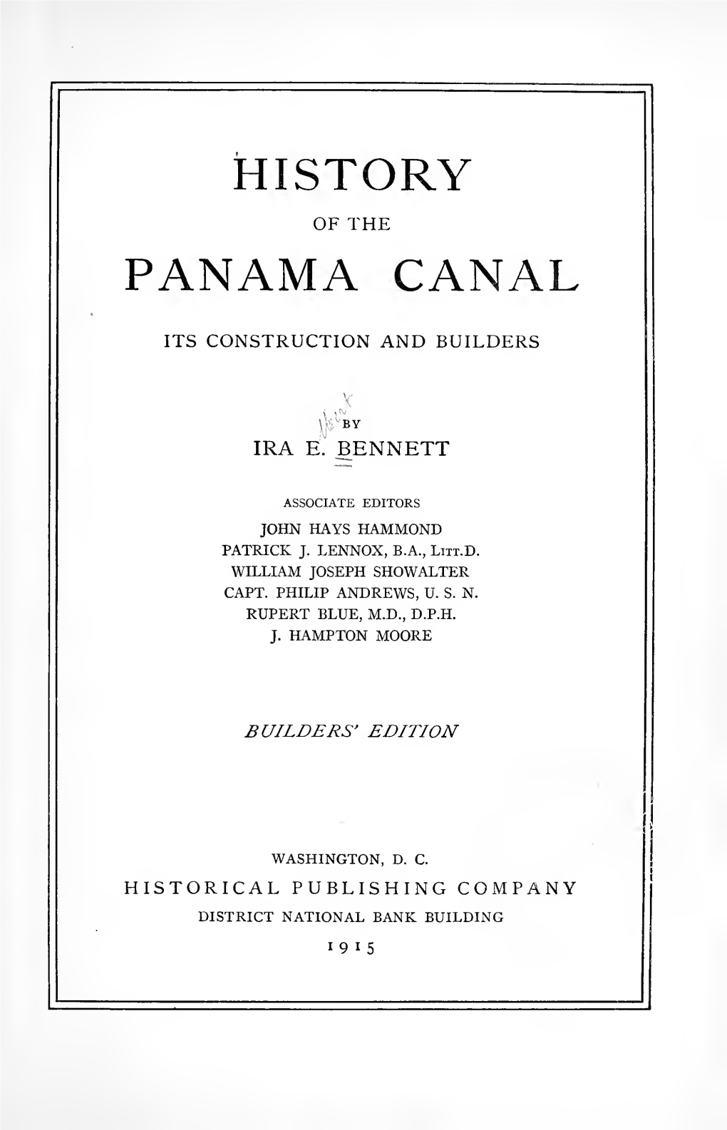 History of the Panama Canal; Its Construction and Builders