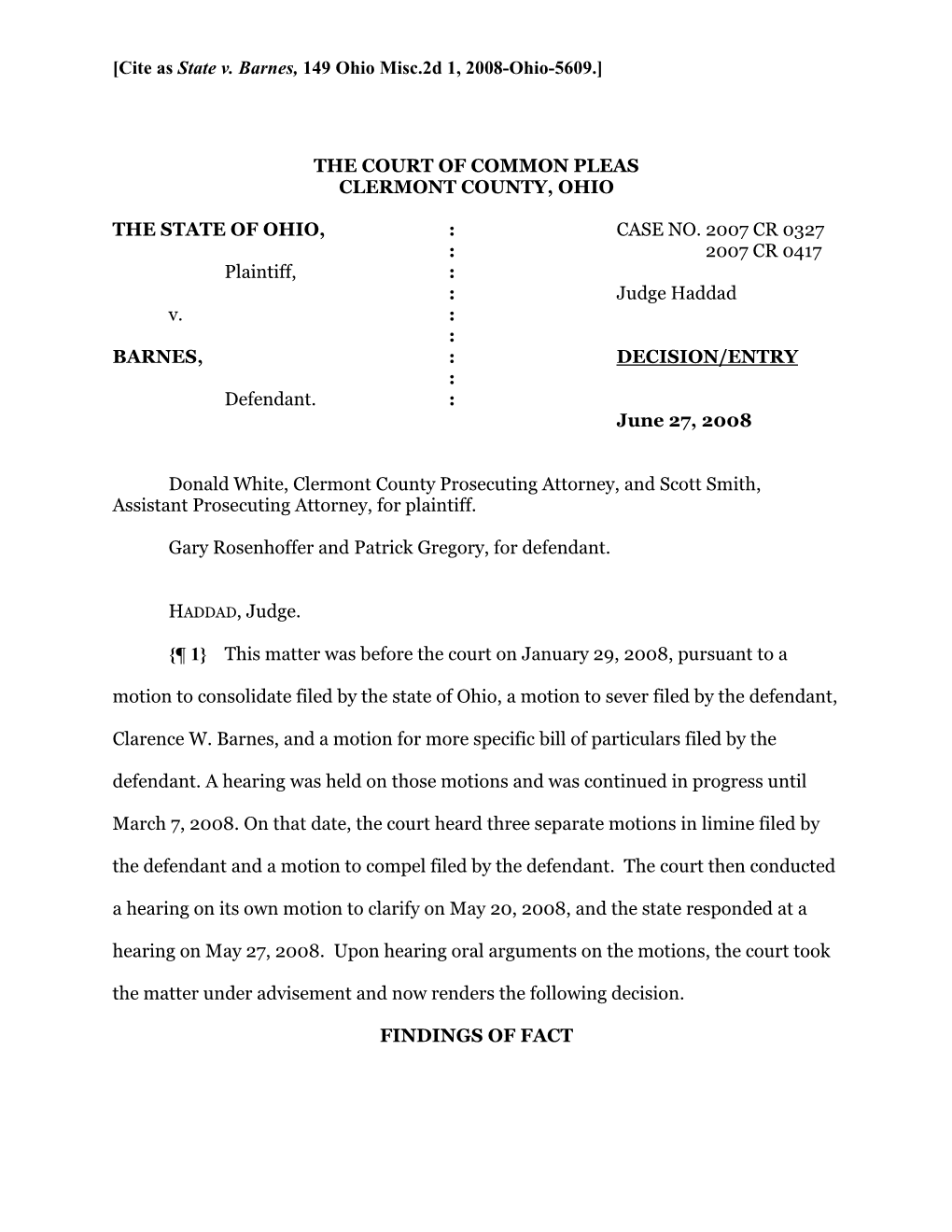 Cite As State V. Barnes, 149 Ohio Misc.2D 1, 2008-Ohio-5609.]