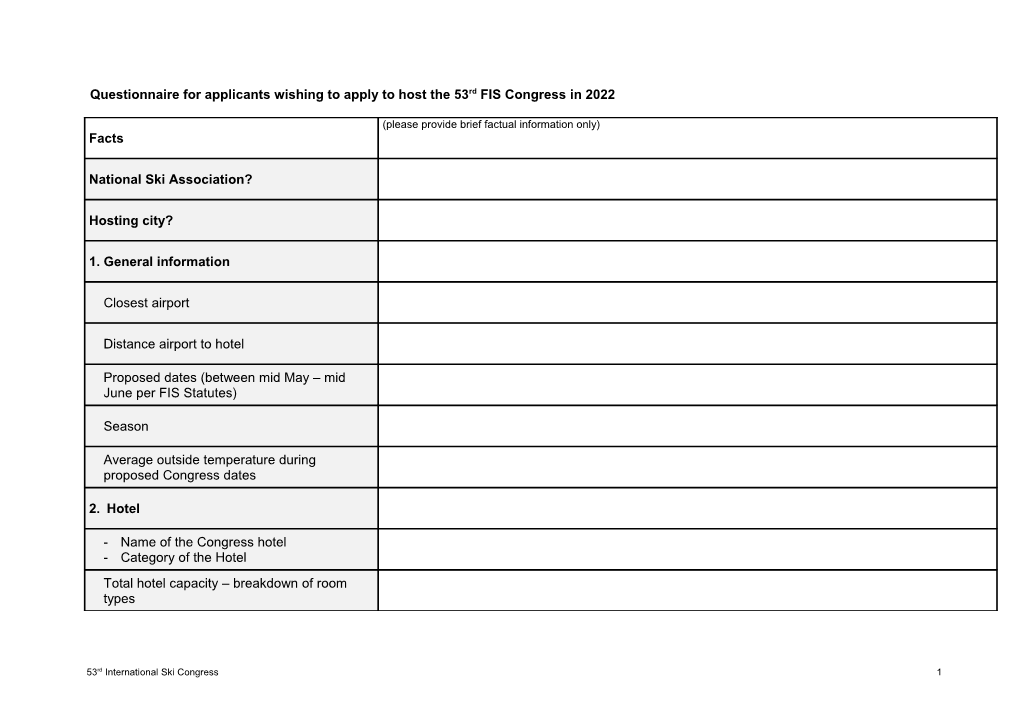 Questionnaire for Applicants Wishing to Apply to Host the 53Rd FIS Congress in 2022