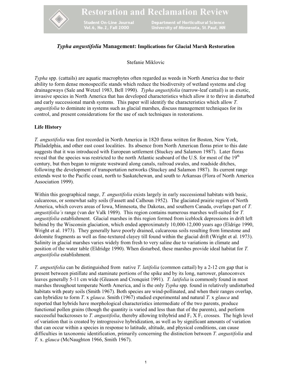 Typha Angustifolia Management: Implications for Glacial Marsh Restoration