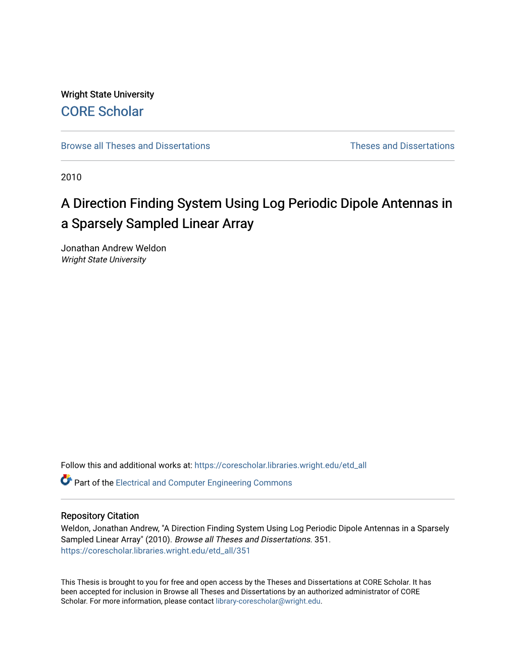 A Direction Finding System Using Log Periodic Dipole Antennas in a Sparsely Sampled Linear Array