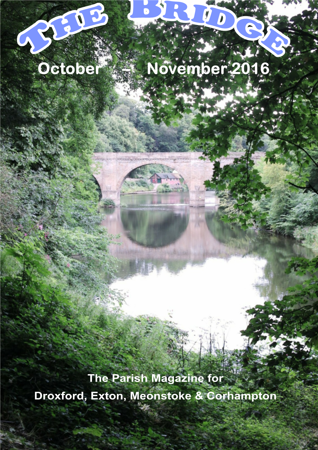 The Parish Magazine for Droxford, Exton, Meonstoke & Corhampton
