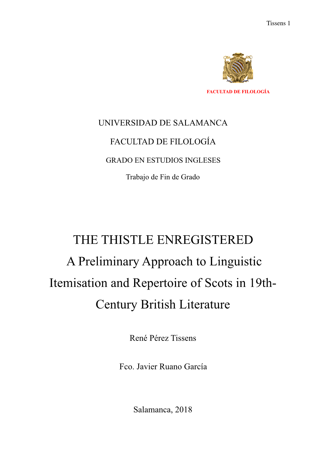 A Preliminary Approach to Linguistic Itemisation and Repertoire of Scots in 19Th