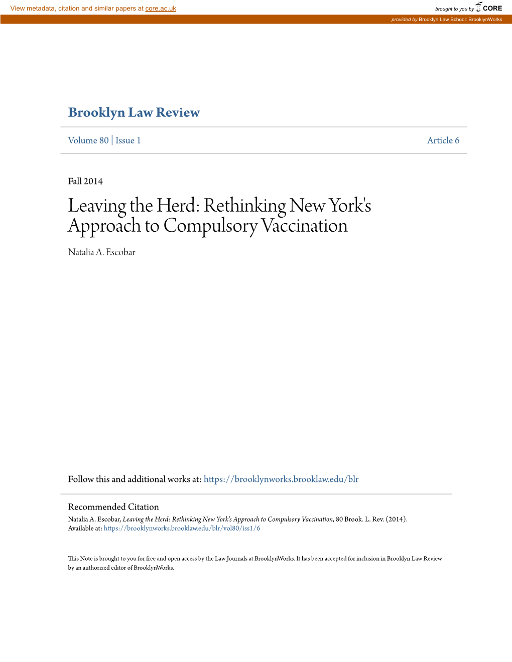 Leaving the Herd: Rethinking New York's Approach to Compulsory Vaccination Natalia A