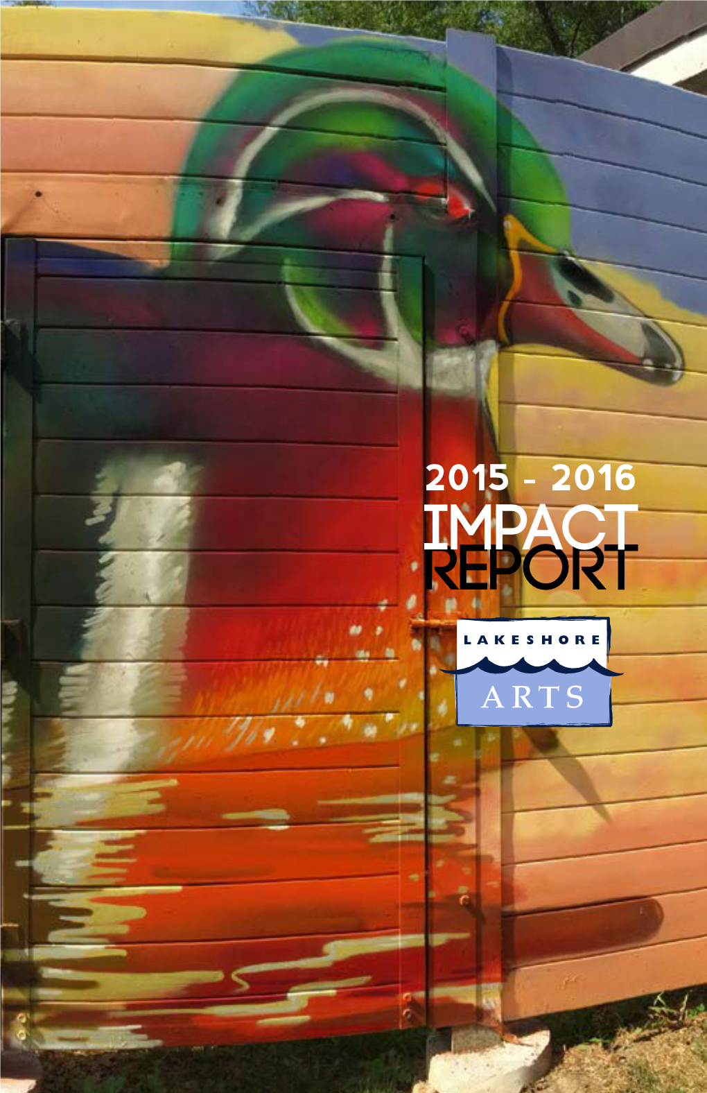 2015 - 2016 Impact Report Table of Contents