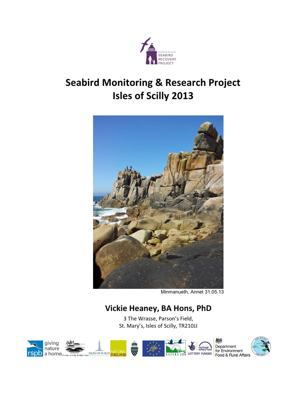 Seabird Monitoring & Research Project Isles of Scilly 2013