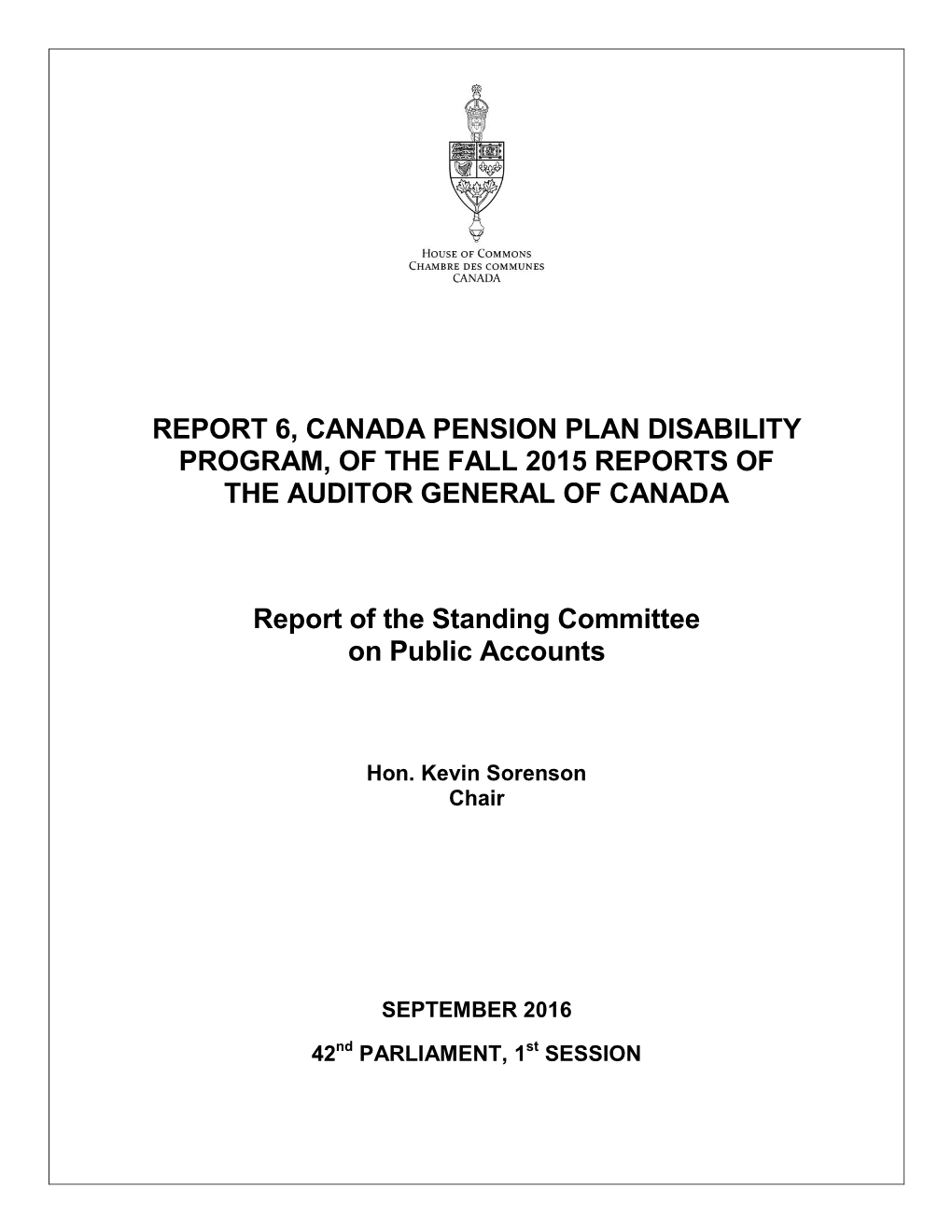 Report 6, Canada Pension Plan Disability Program, of the Fall 2015 Reports of the Auditor General of Canada