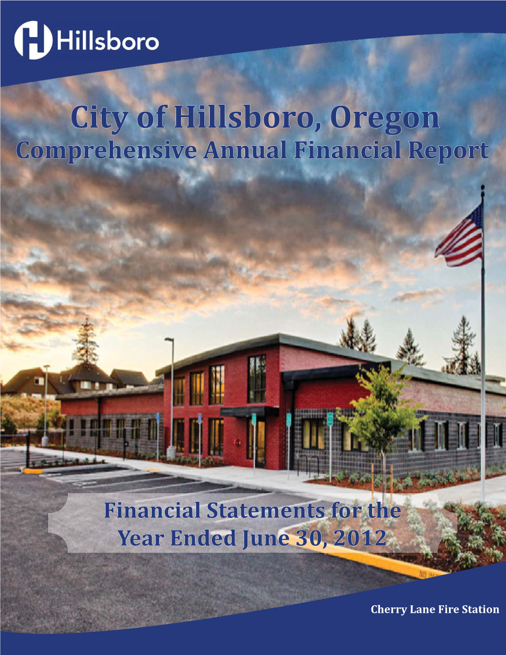 City of Hillsboro, Oregon Comprehensive Annual Financial Report