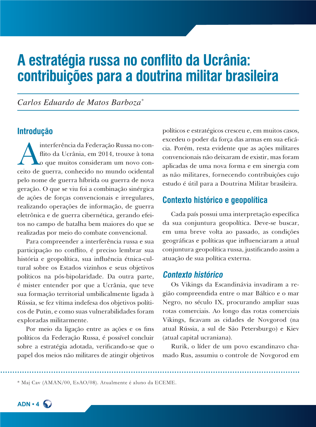 A Estratégia Russa No Conflito Da Ucrânia: Contribuições Para a Doutrina Militar Brasileira