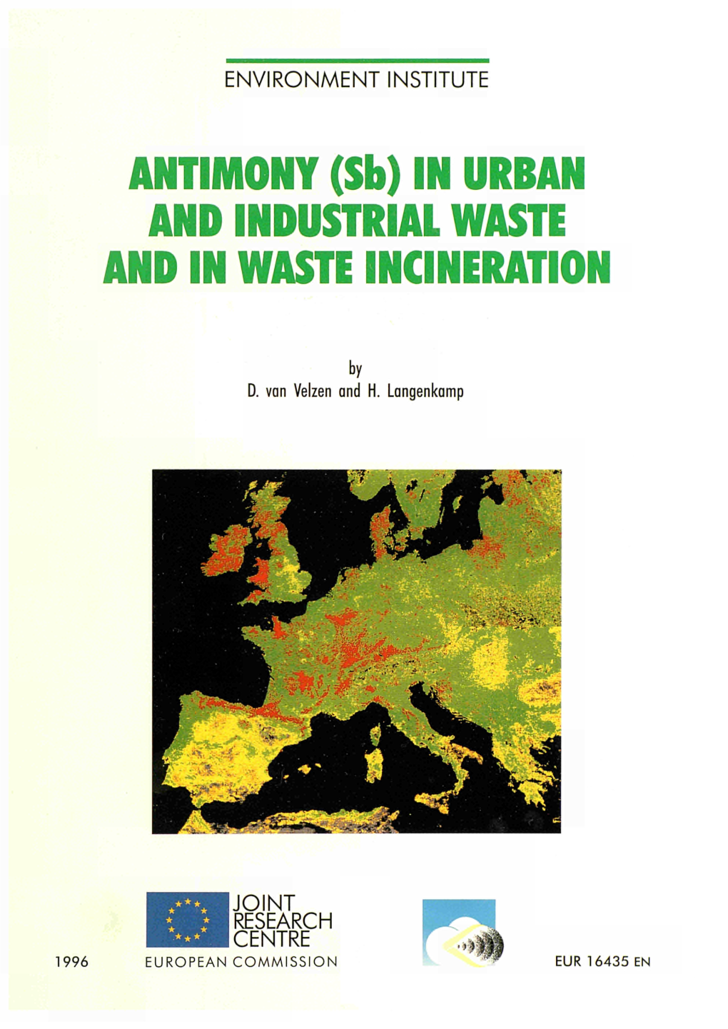 ANTIMONY (Sb) in URBAN and INDUSTRIAL WASTE and in WASTE INCINERATION