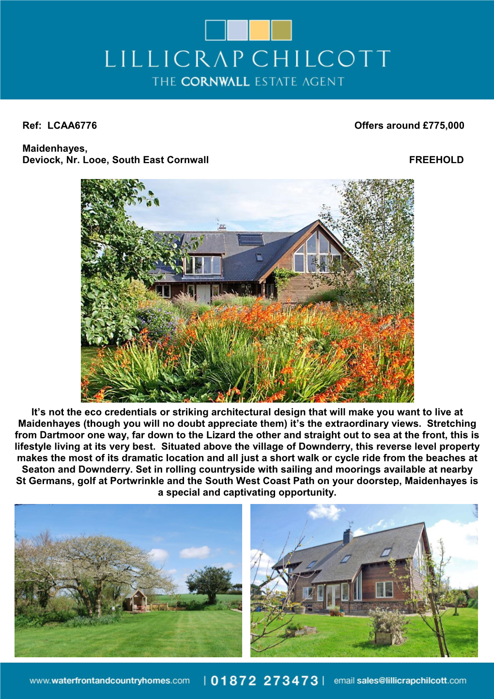 Ref: LCAA6776 Offers Around £775,000