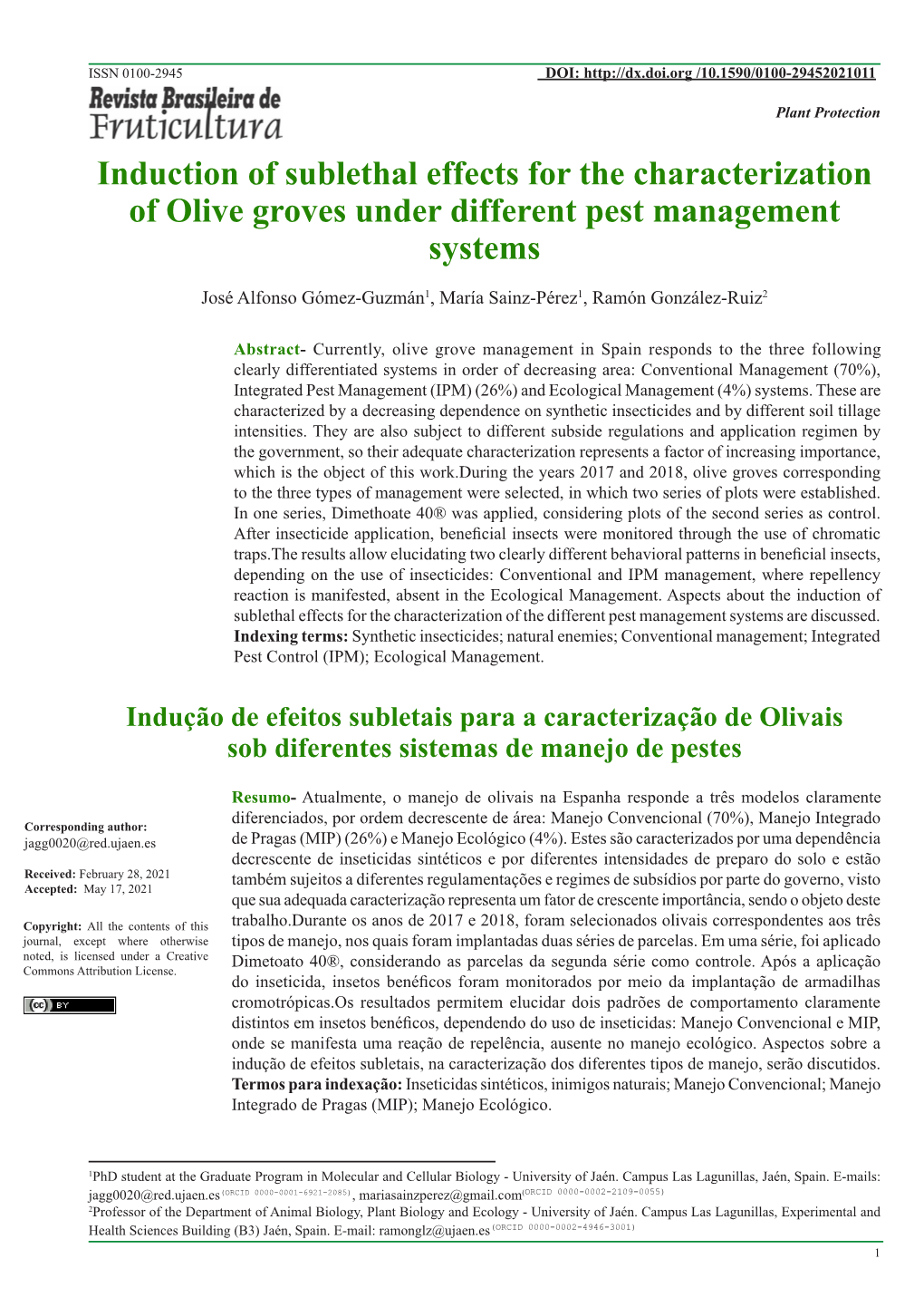 Induction of Sublethal Effects for the Characterization of Olive Groves Under Different Pest Management Systems