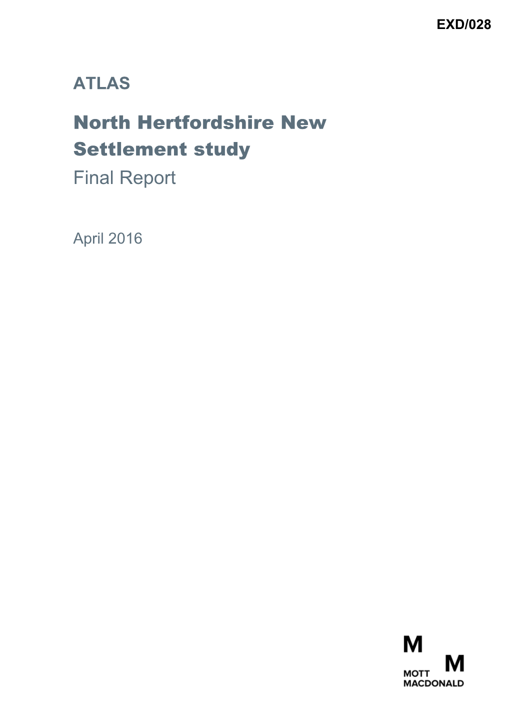 North Hertfordshire New Settlement Study Final Report
