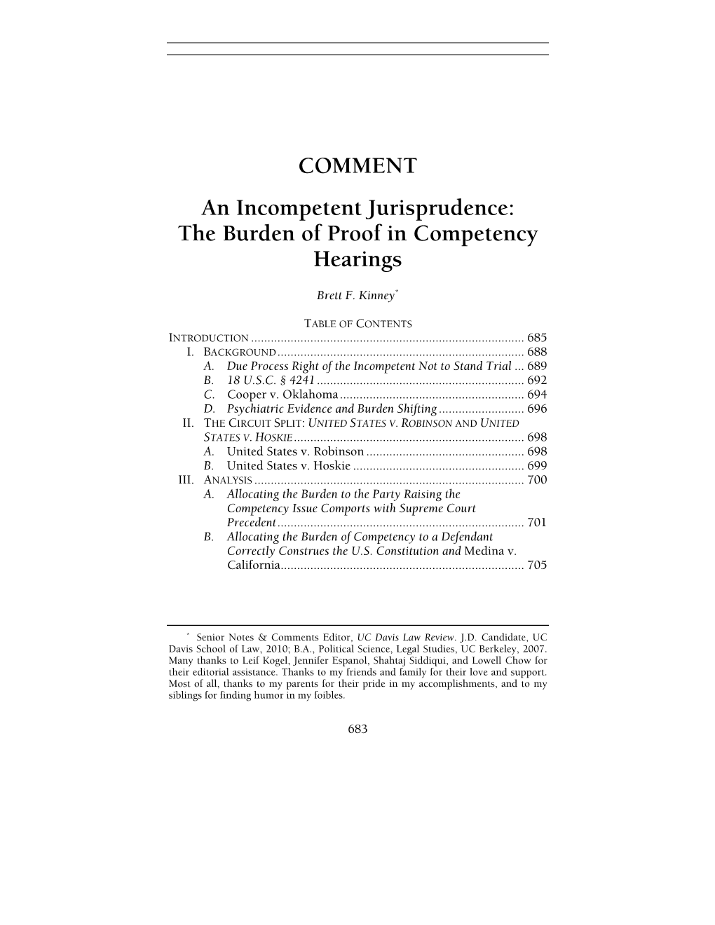 COMMENT an Incompetent Jurisprudence: the Burden of Proof in Competency Hearings