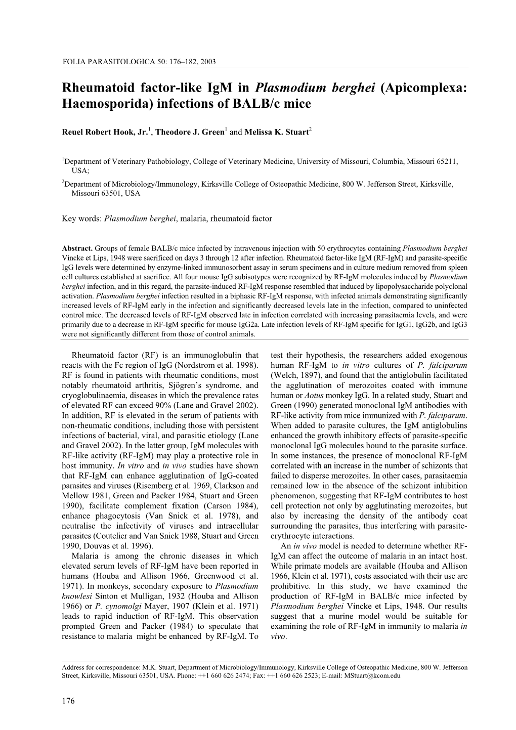 Rheumatoid Factor-Like Igm in Plasmodium Berghei (Apicomplexa: Haemosporida) Infections of BALB/C Mice