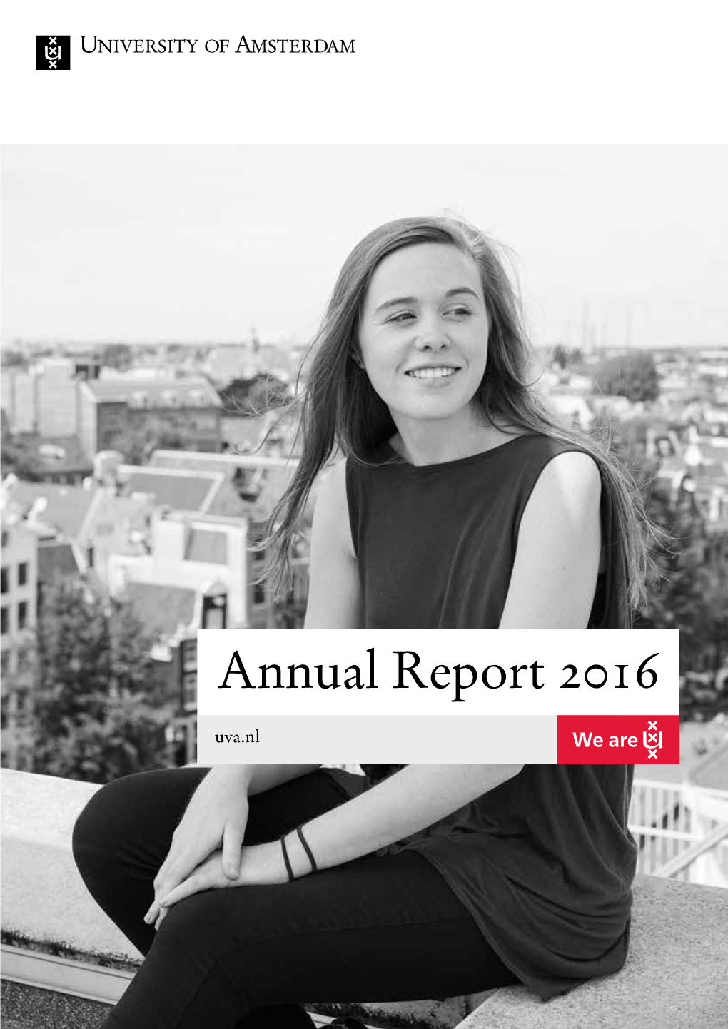 Annual Report 2016 | University of Amsterdam 1