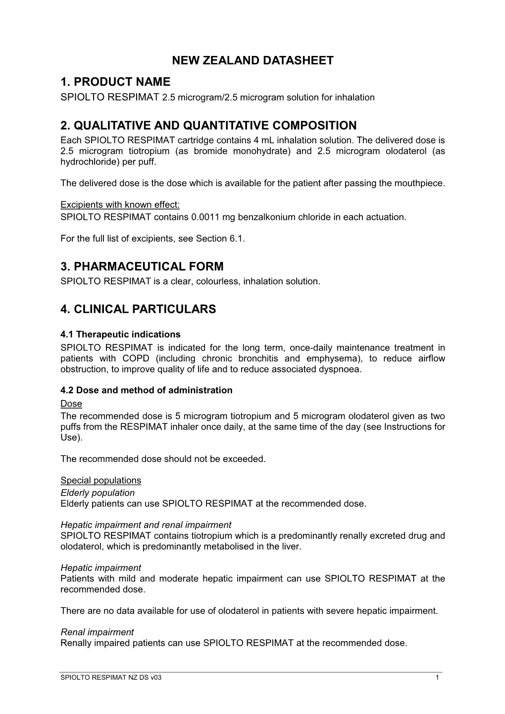 SPIOLTO RESPIMAT 2.5 Microgram/2.5 Microgram Solution for Inhalation