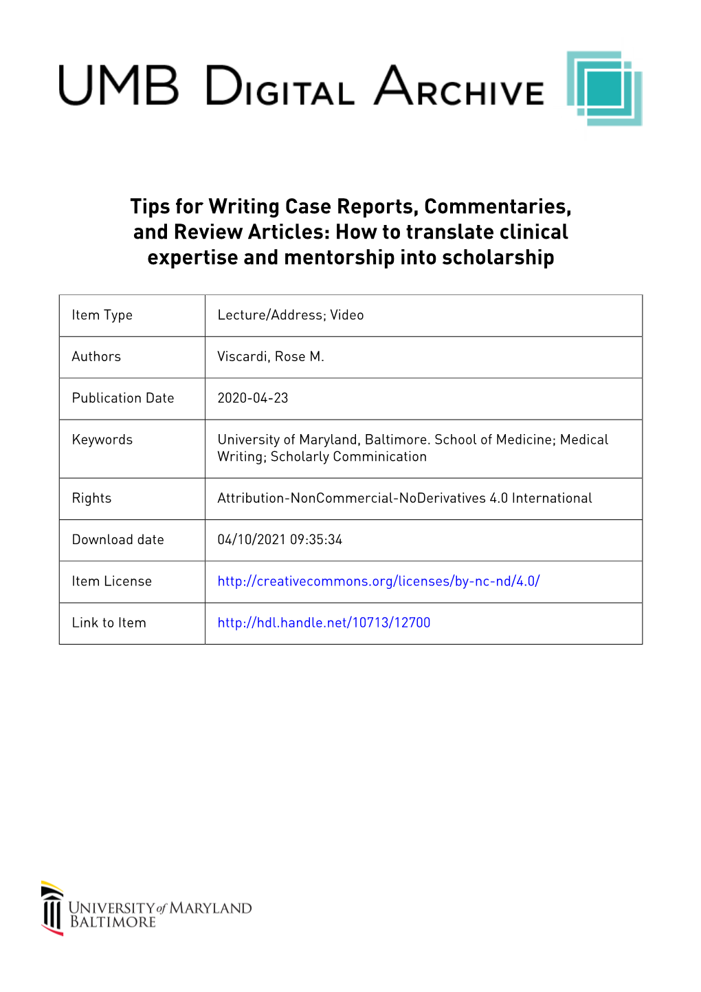 Tips for Writing Case Reports, Commentaries, and Review Articles: How to Translate Clinical Expertise and Mentorship Into Scholarship