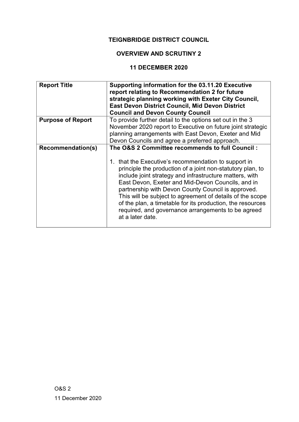 TEIGNBRIDGE DISTRICT COUNCIL OVERVIEW and SCRUTINY 2 11 DECEMBER 2020 Report Title Supporting Information for the 03.11.20 Execu