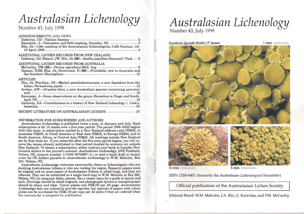 Australasian Lichenology Number 43, July 1998 Australasian Lichenology Number 43, July 1998 ANNOUNCEMENTS and NEWS Galloway, DJ-Nathan Sammy