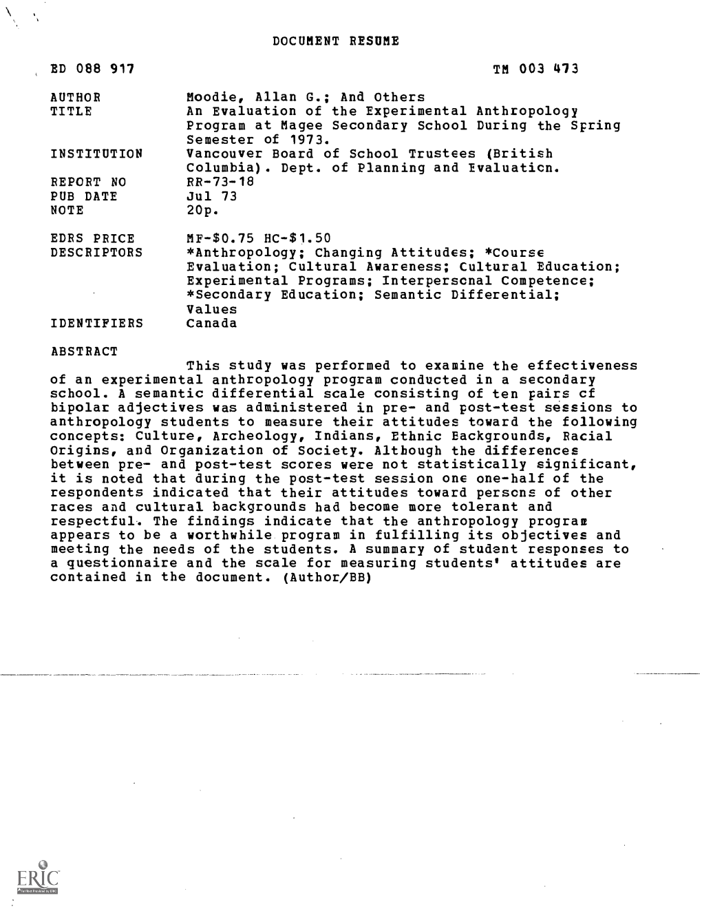 An Evaluation of the Experimental Anthropology Program at Magee Secondary School During the Spring Semester of 1973