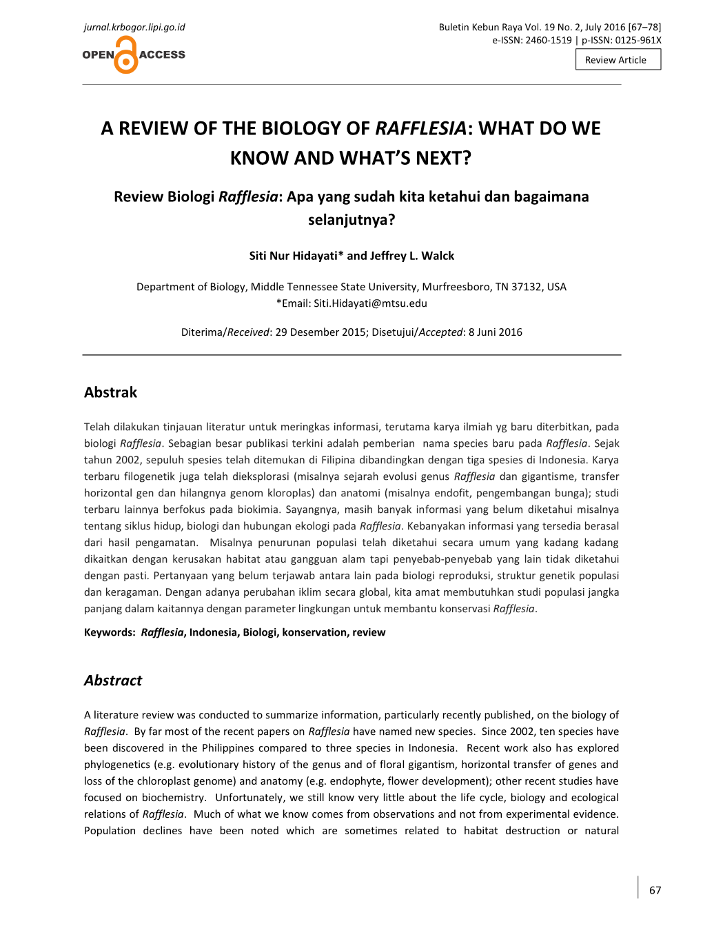 A Review of the Biology of Rafflesia: What Do We Know and What's Next?