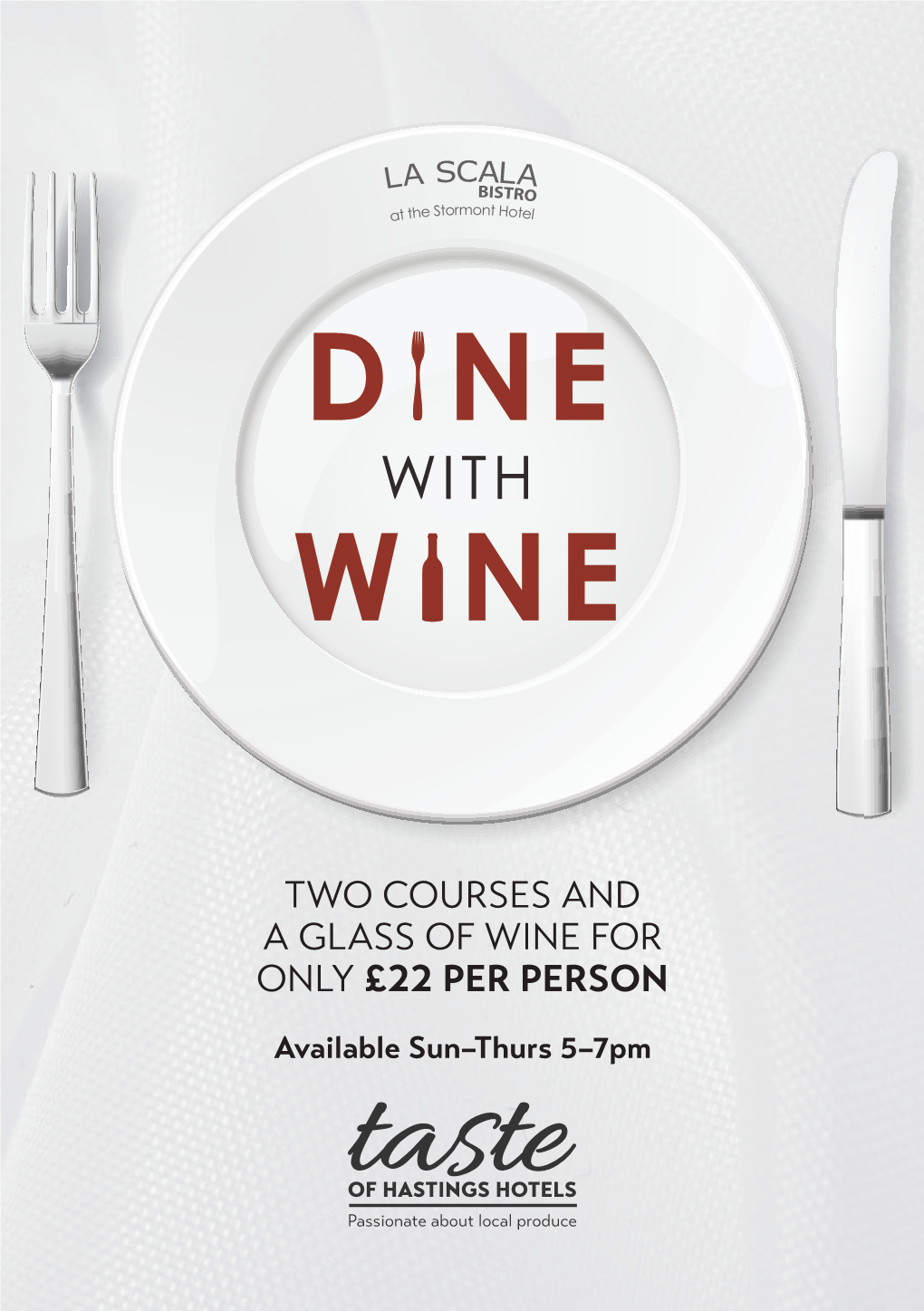 Dine with Wine Offer May Not Be Used Causeway Chips in Conjunction with Any Other Promotion