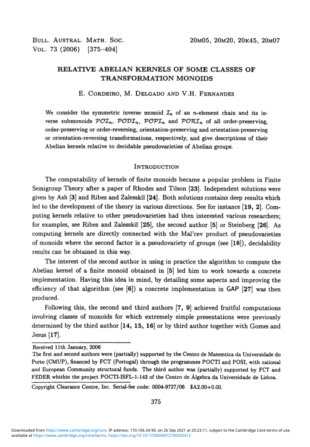 Relative Abelian Kernels of Some Classes of Transformation Monoids