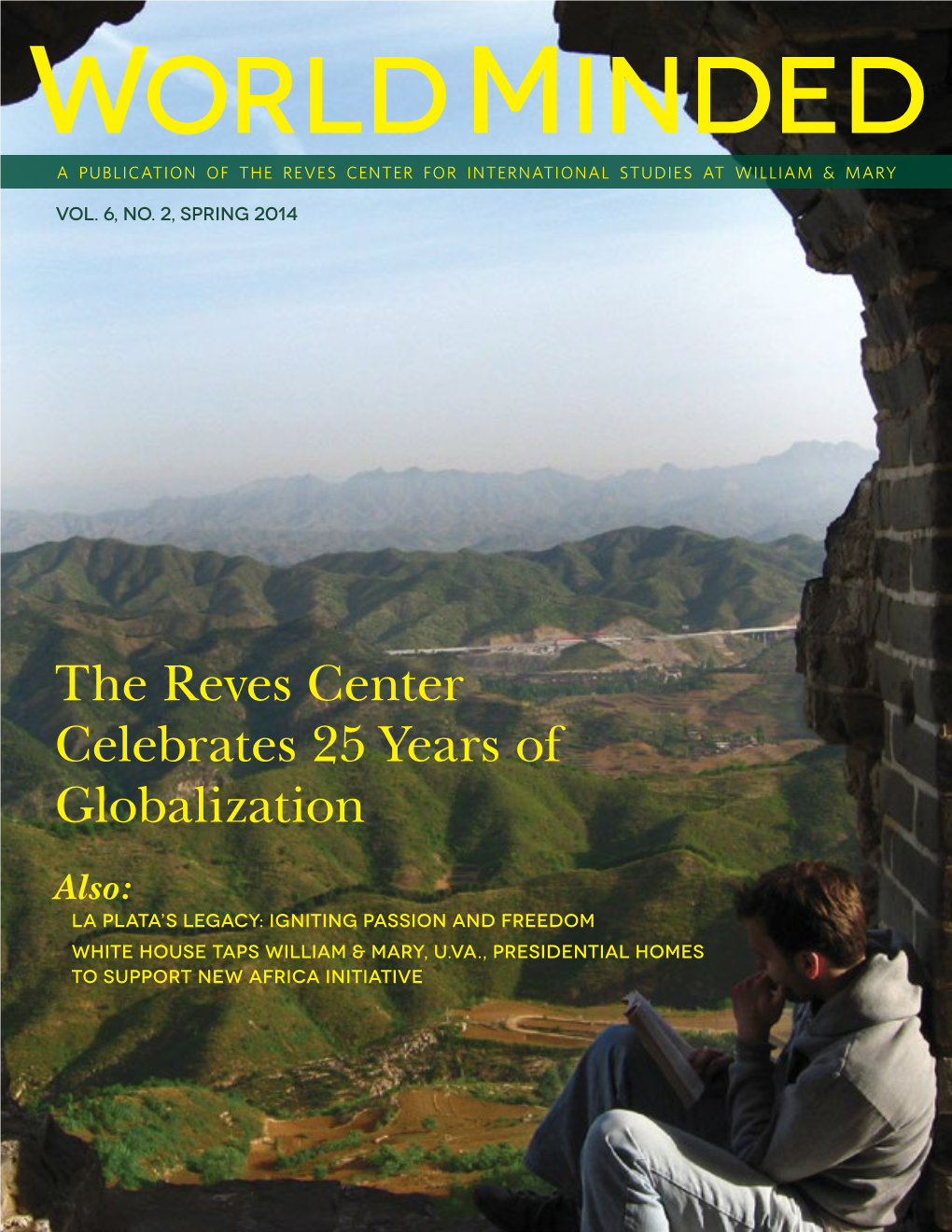 The Reves Center Celebrates 25 Years of Globalization