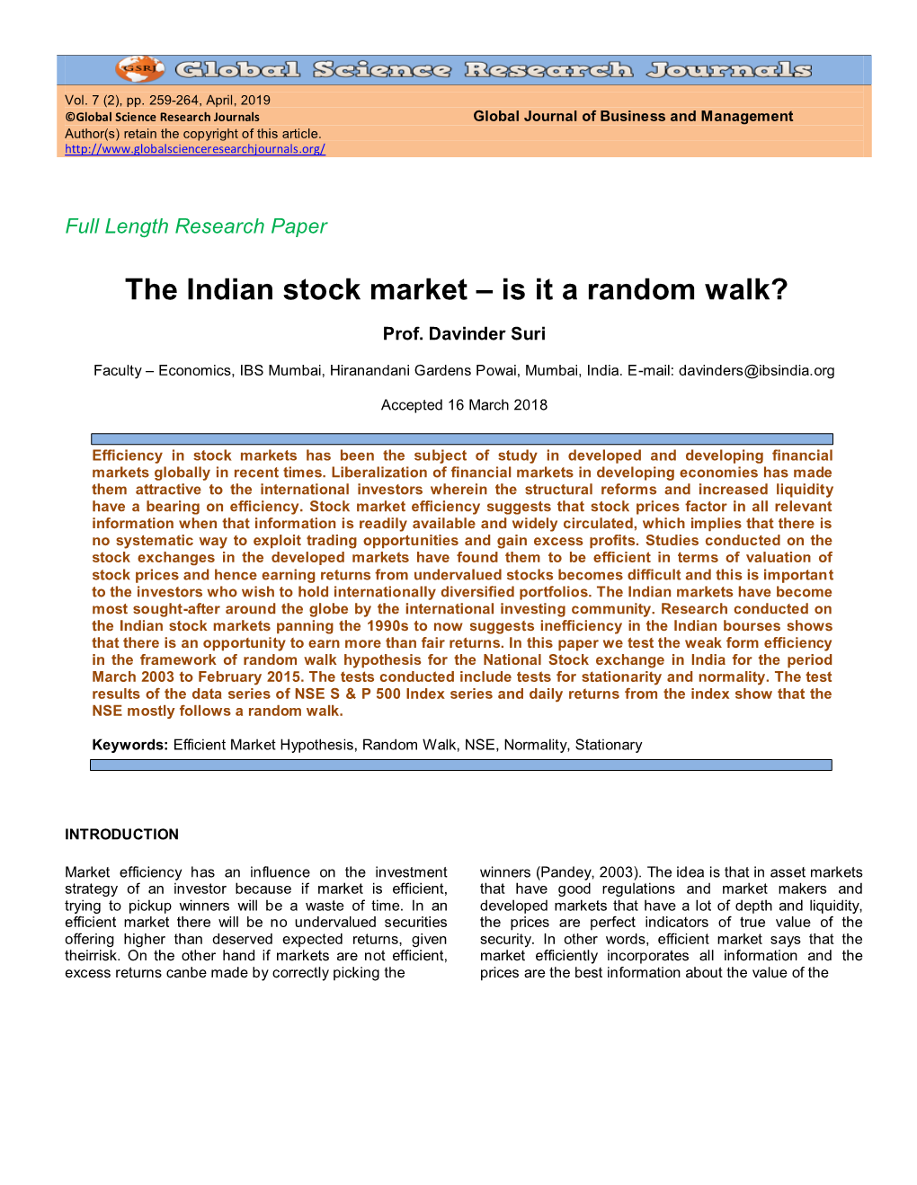 The Indian Stock Market – Is It a Random Walk?