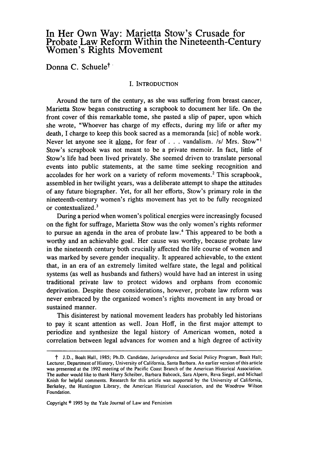 Marietta Stow's Crusade for Probate Law Reform Within the Nineteenth-Century Women's Rights Movement Donna C