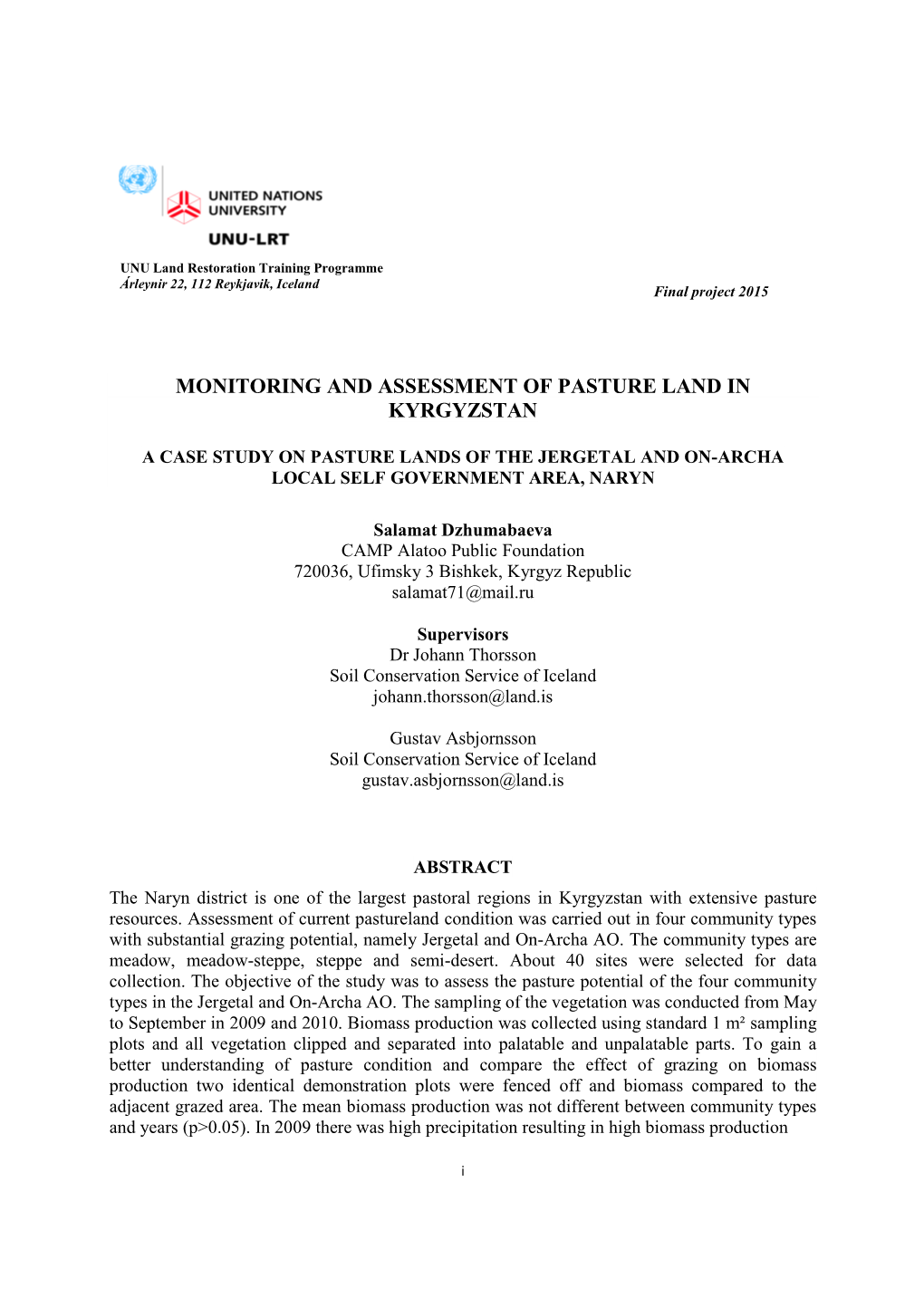A Case Study on Pasture Lands of the Jergetal and On-Archa Local Self Government Area, Naryn