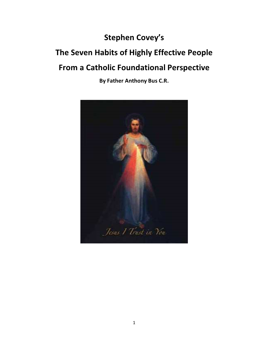 Stephen Covey's the Seven Habits of Highly Effective People from A