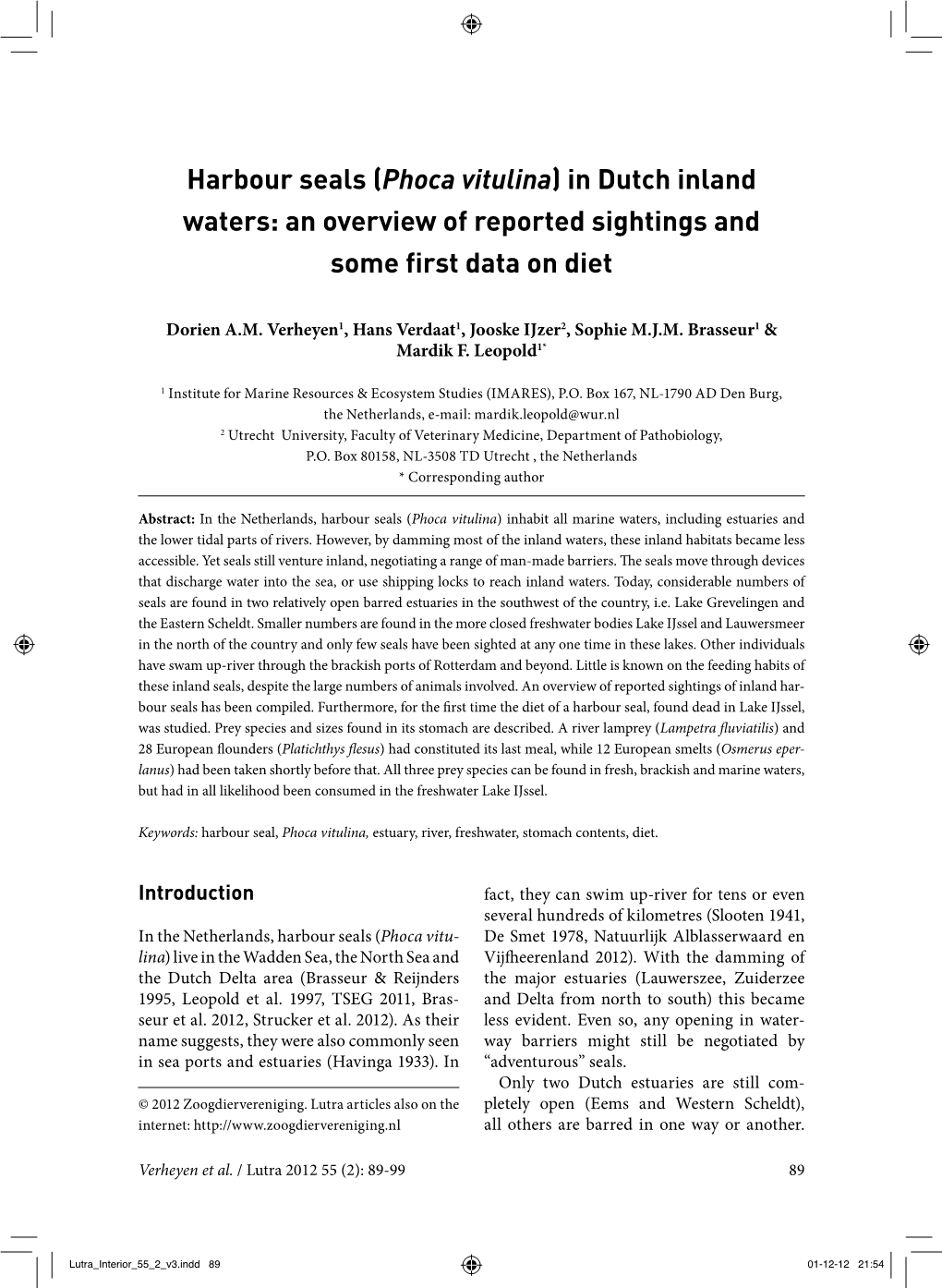 Harbour Seals (Phoca Vitulina) in Dutch Inland Waters: an Overview of Reported Sightings and Some First Data on Diet