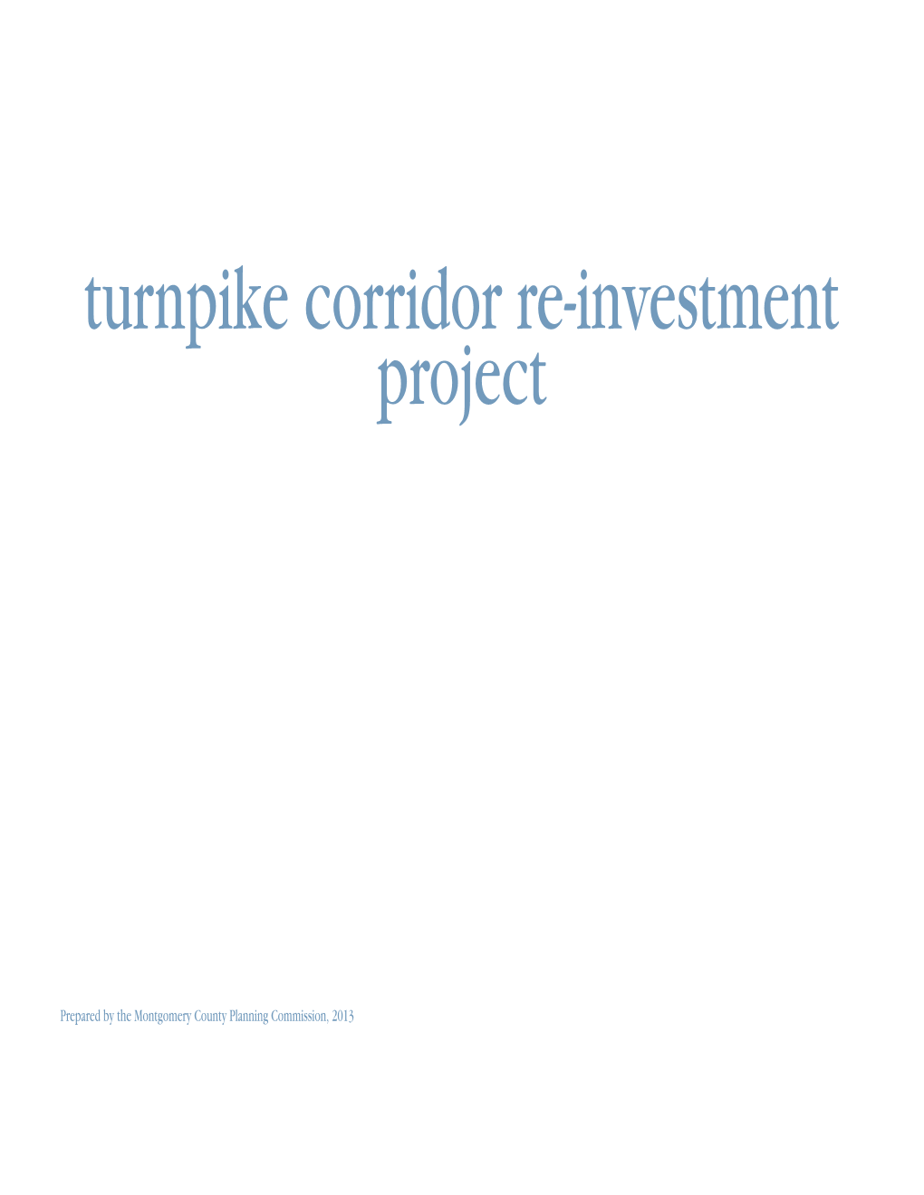 Turnpike Corridor Reinvestment Study.Pub