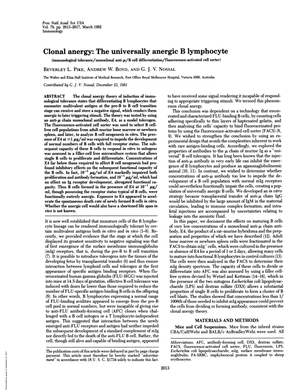 Clonal Anergy: the Universally Anergic B Lymphocyte (Immunological Tolerance/Monoclonal Anti-,A/B Cell Differentiation/Fluorescence-Activated Cell Sorter) BEVERLEY L