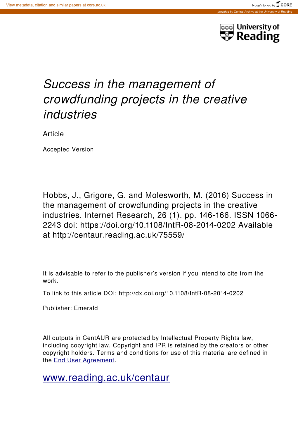 Success in the Management of Crowdfunding Projects in the Creative Industries