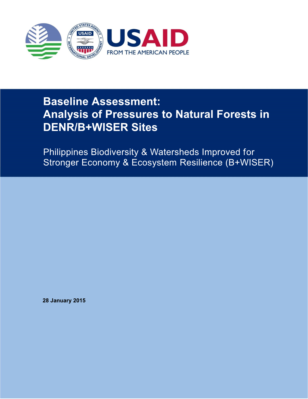 Analysis of Pressures to Natural Forests in DENR/B+WISER Sites