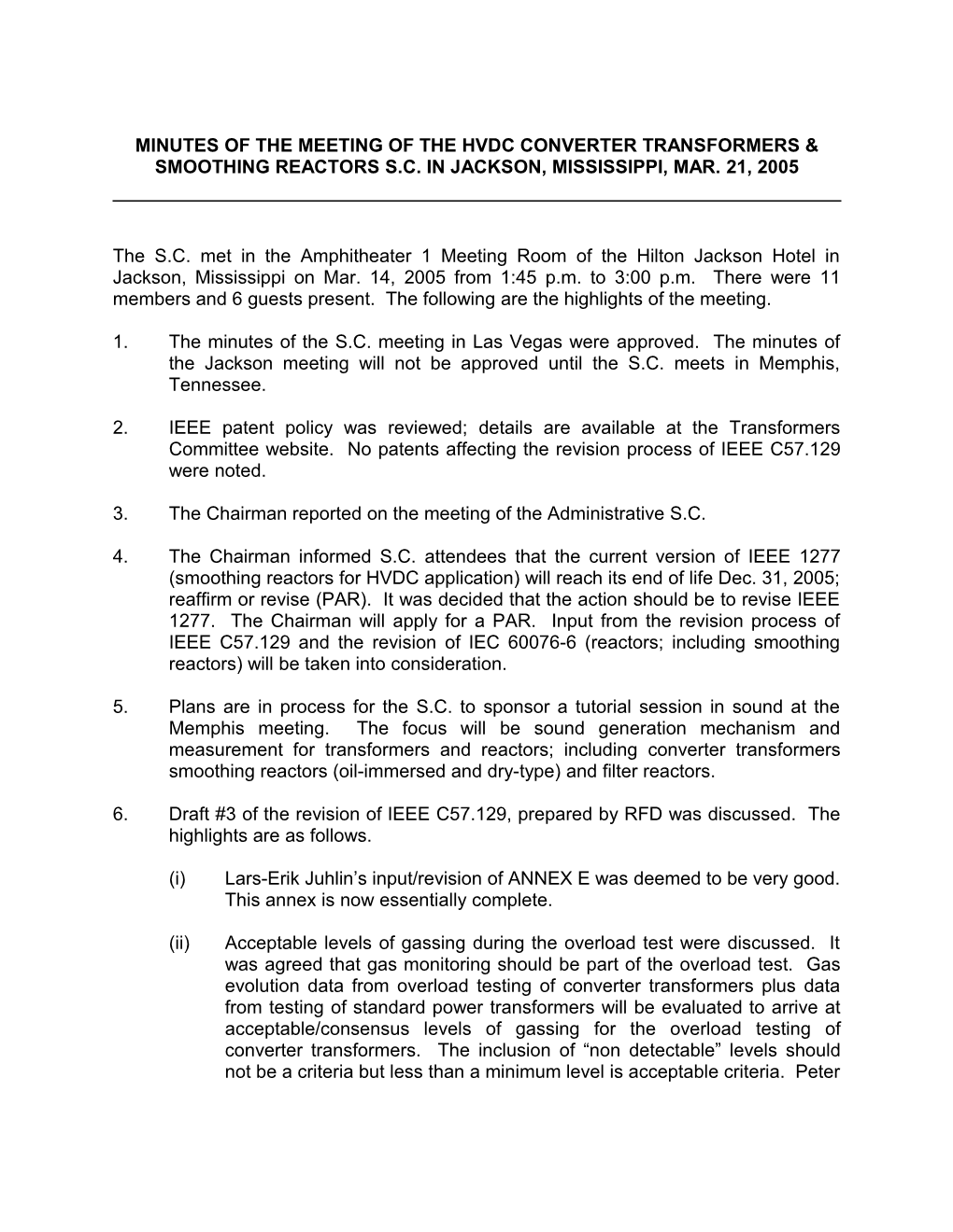 Minutes of the Meeting of the Hvdc Converter Transfomrers & Smoothing Reactors S