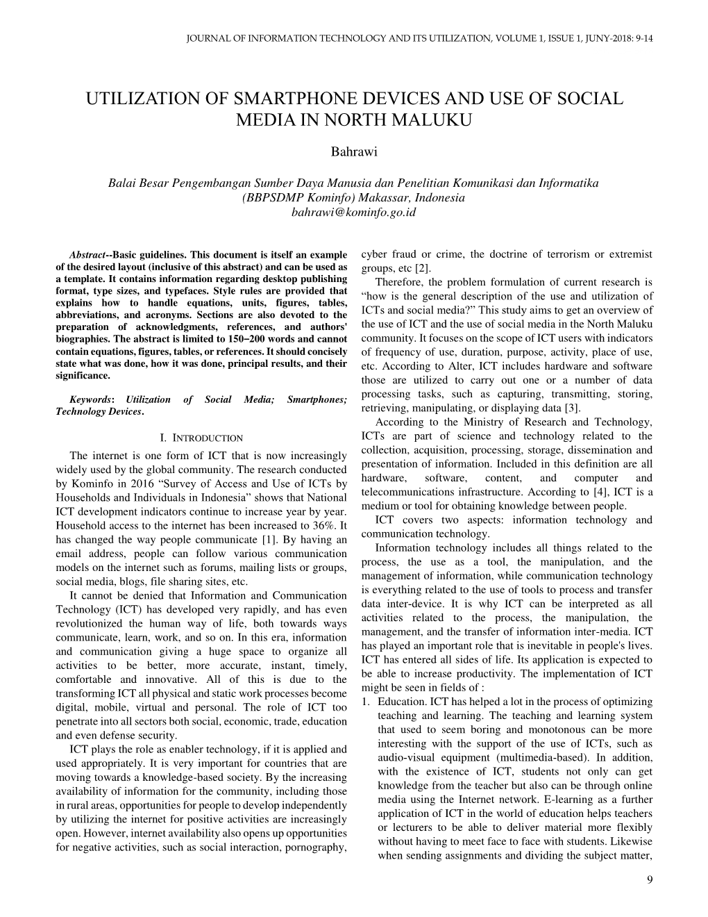 Utilization of Smartphone Devices and Use of Social Media in North Maluku