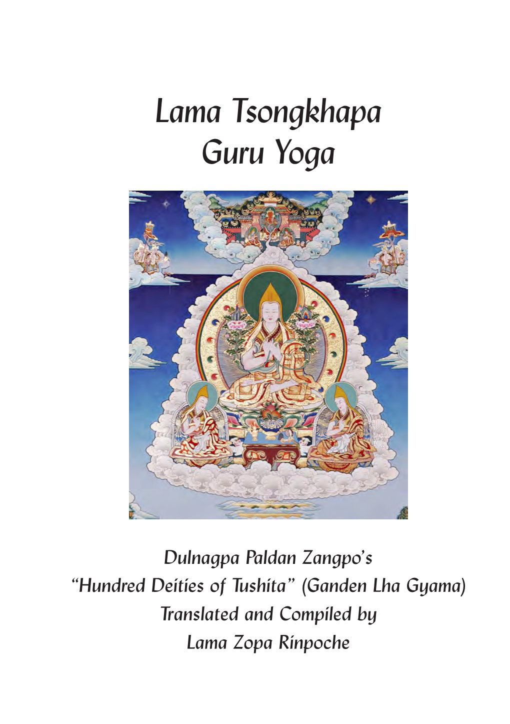 Lama Tsongkhapa Guru Yoga