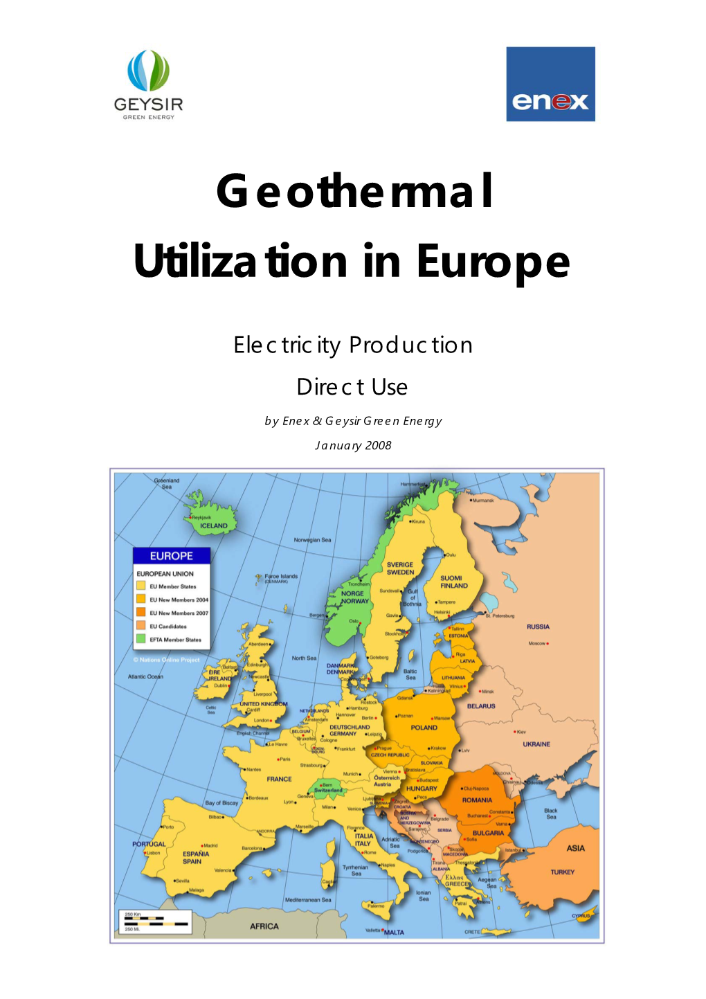 Geothermal Utilization in Europe