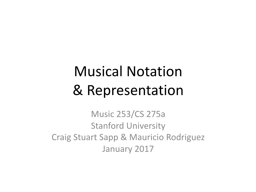 Musical Notation & Representation