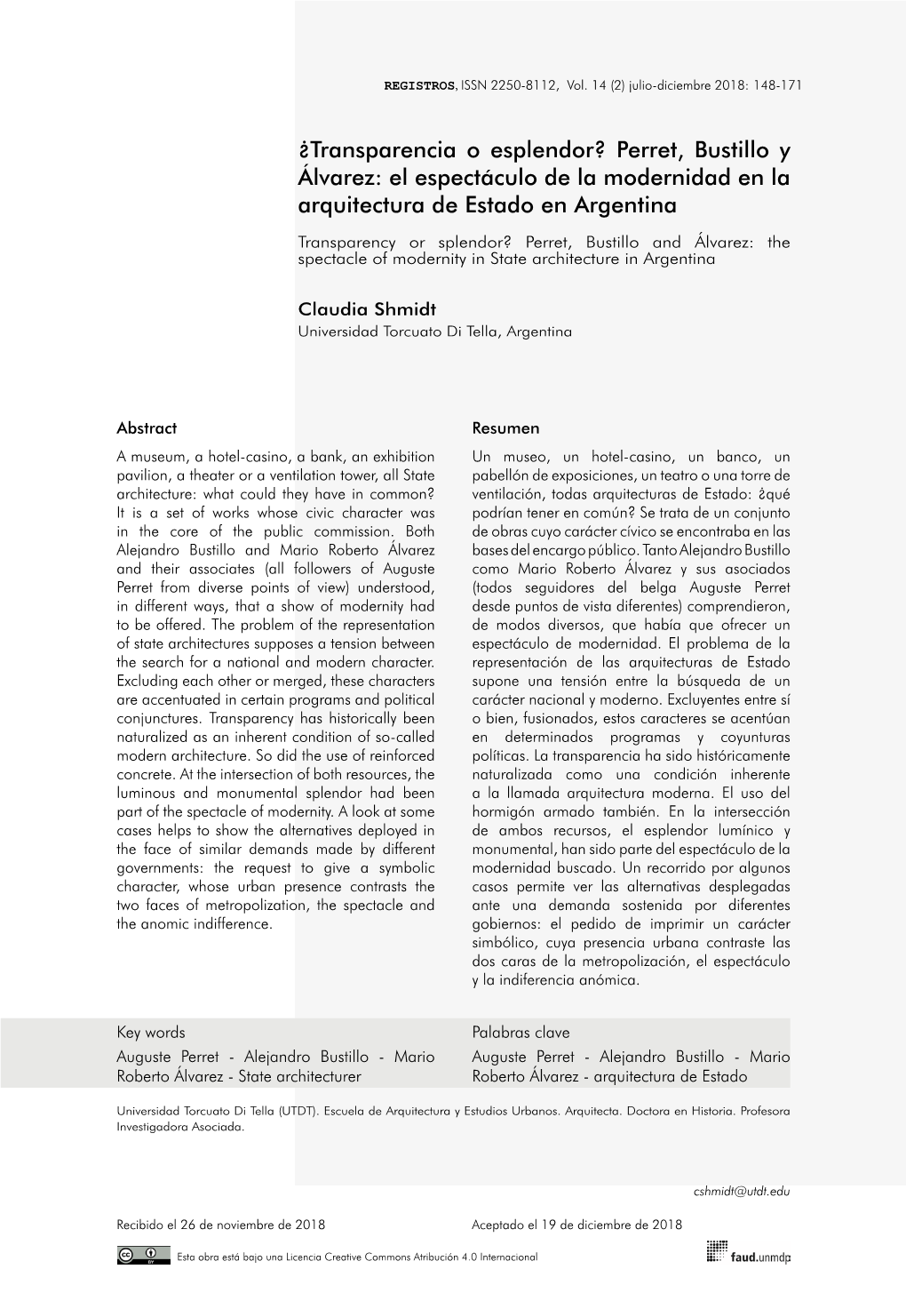 ¿Transparencia O Esplendor? Perret, Bustillo Y Álvarez: El Espectáculo De La Modernidad En La Arquitectura De Estado En Argentina