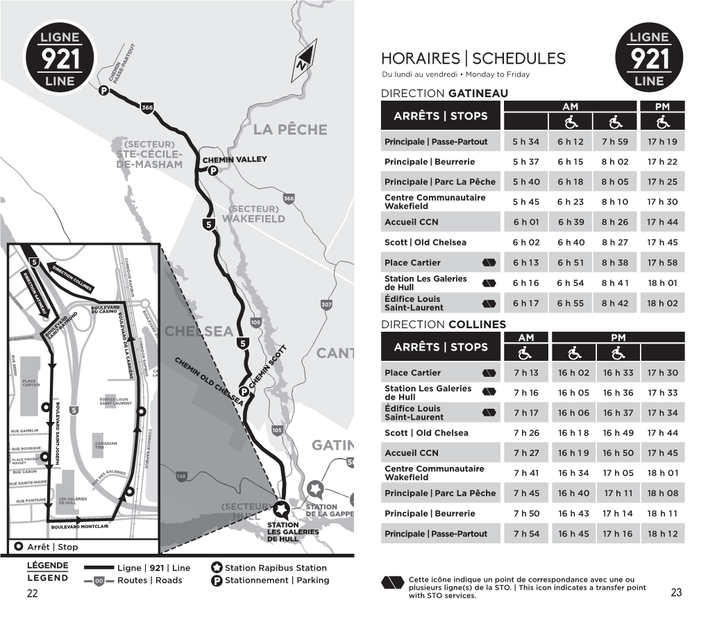 HORAIRES | SCHEDULES 921 Du Lundi Au Vendredi • Monday to Friday CHEMIN LINE PASSE-PARTOUT LINE DIRECTION GATINEAU