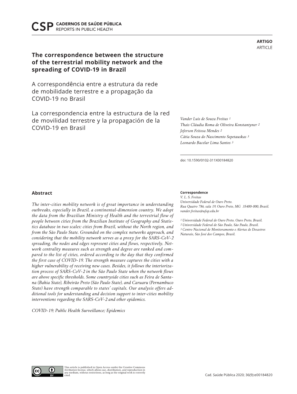 The Correspondence Between the Structure of the Terrestrial Mobility Network and the Spreading of COVID-19 in Brazil a Correspon