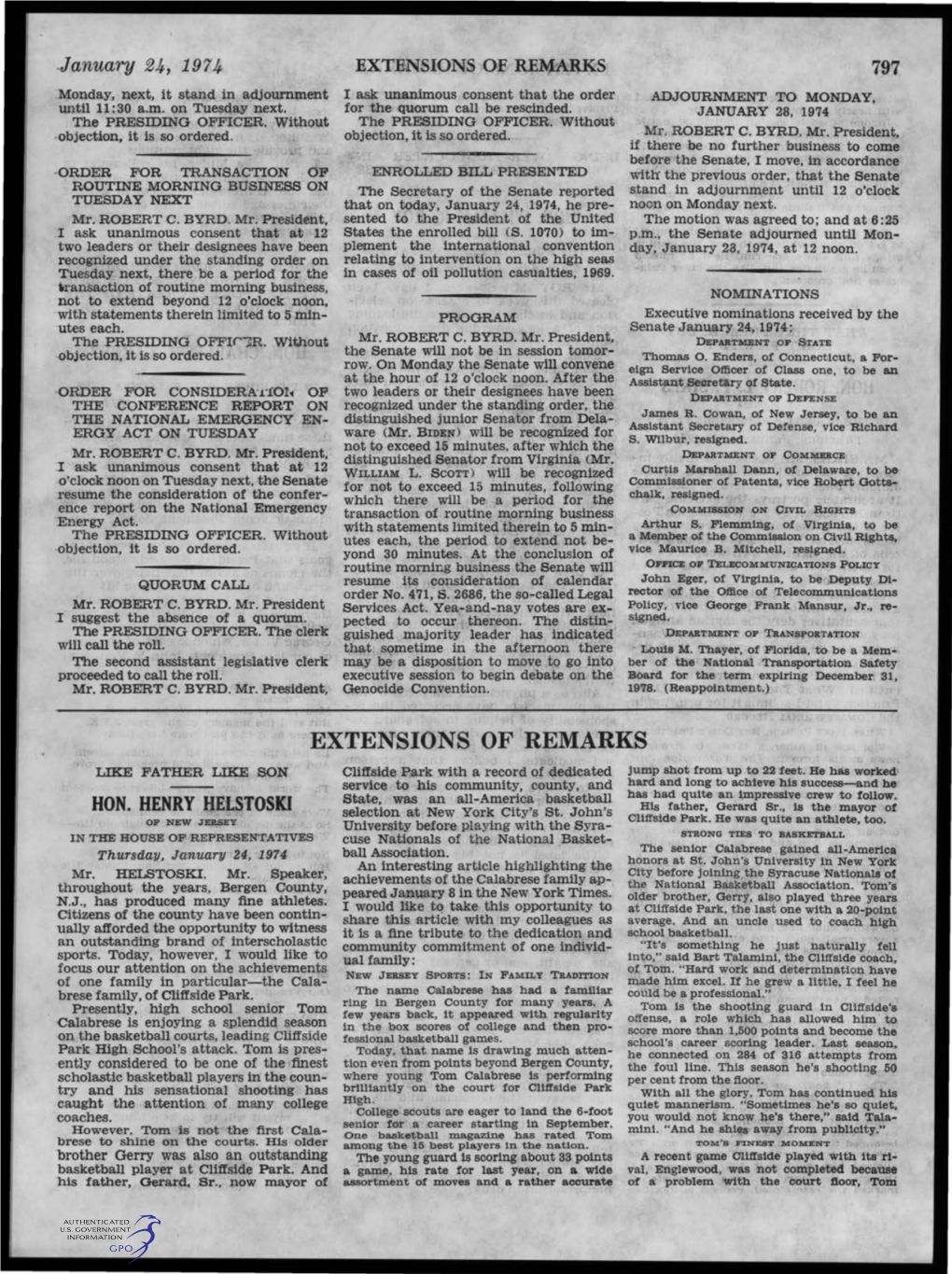 EXTENSIONS of REMARKS 797 .Monday, Next, It Stand in Adjournment I Ask Unanimous Consent That the Order ADJOURNMENT to MONDAY, Until 11: 30 A.M